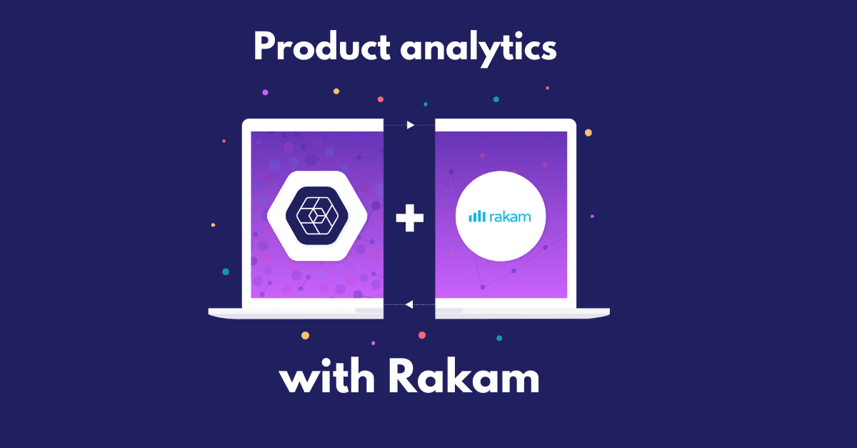 Frictionless product analytics with Rakam