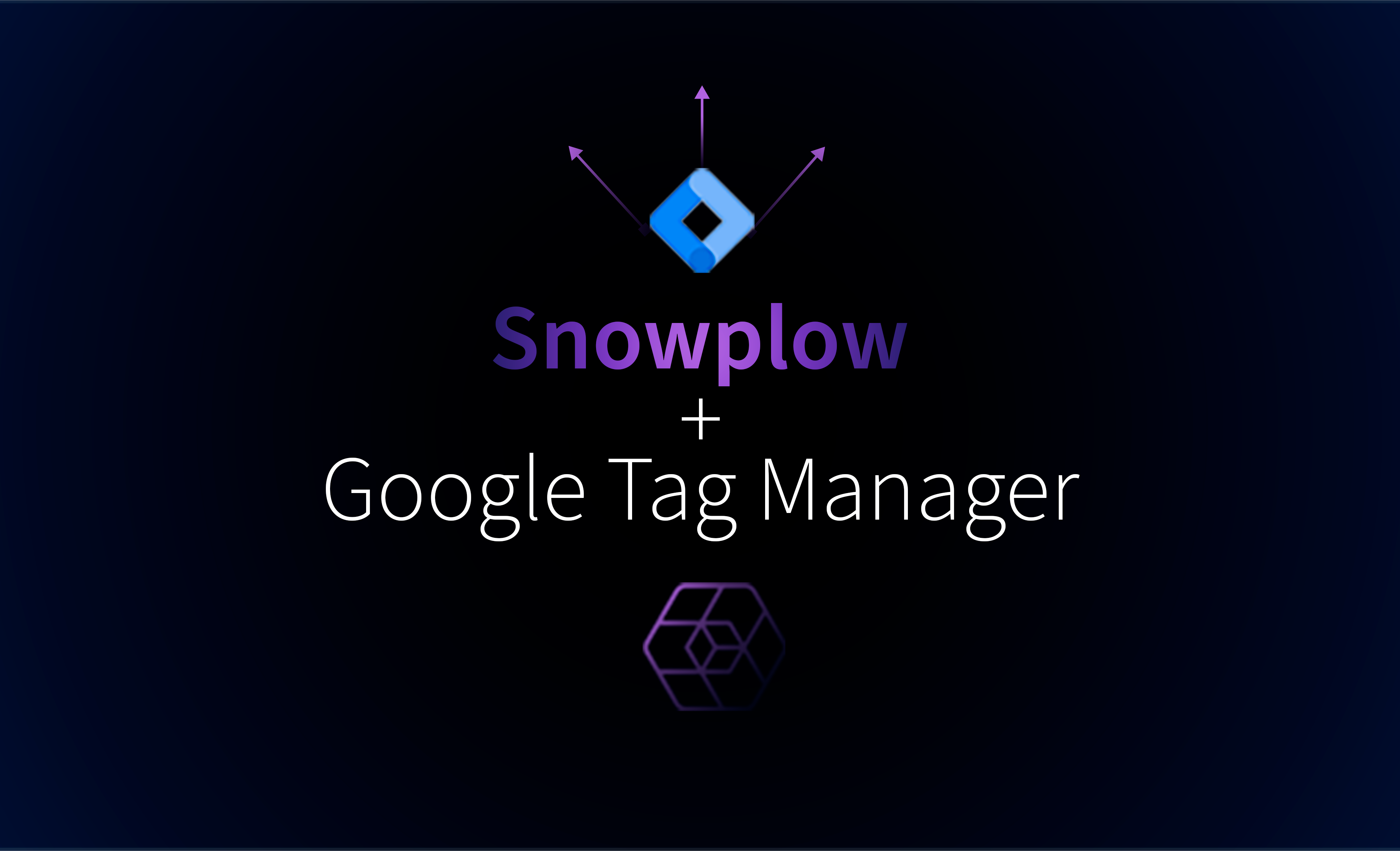 Effortlessly empower SaaS tools with behavioral data, through Snowplow and Google Tag Manager server-side