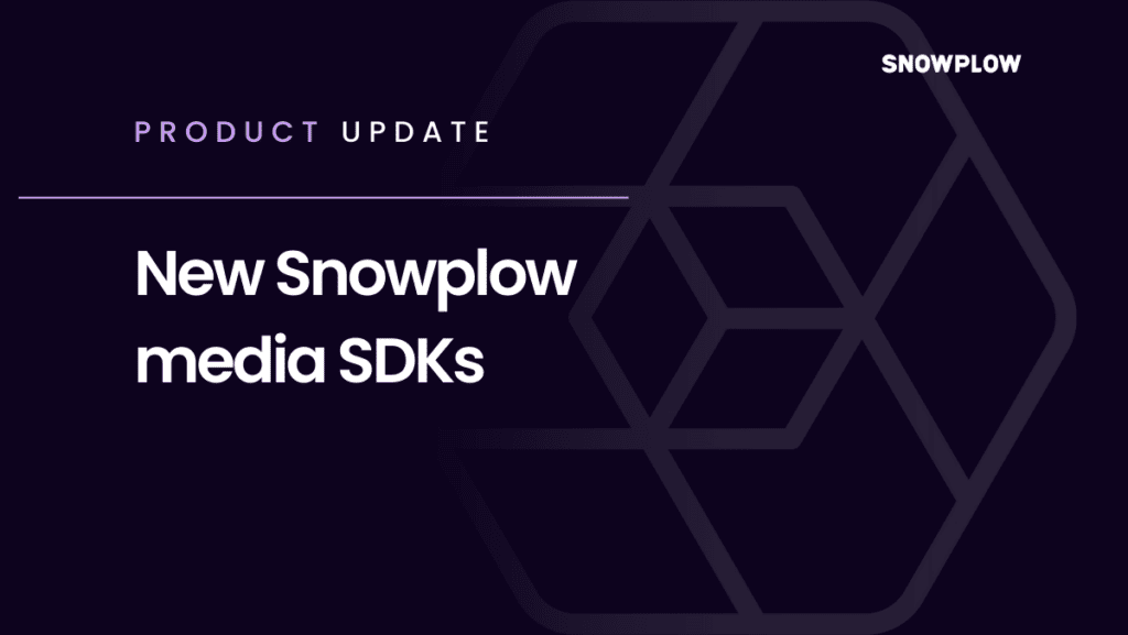 Introducing new media tracking SDKs