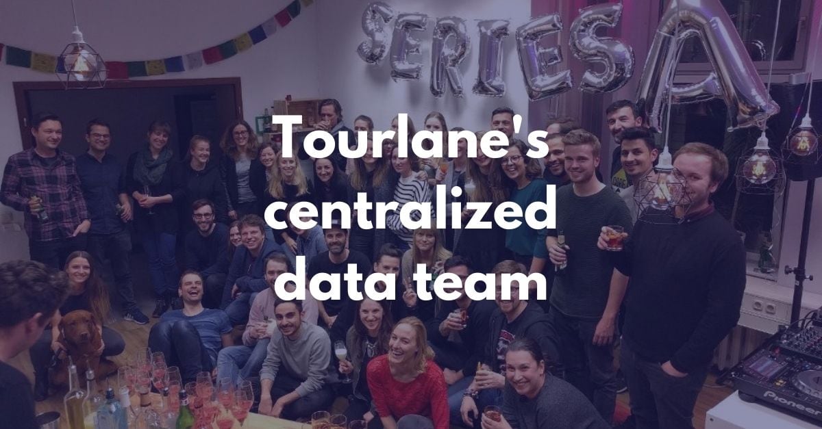 Tourlane's centralized data team photo